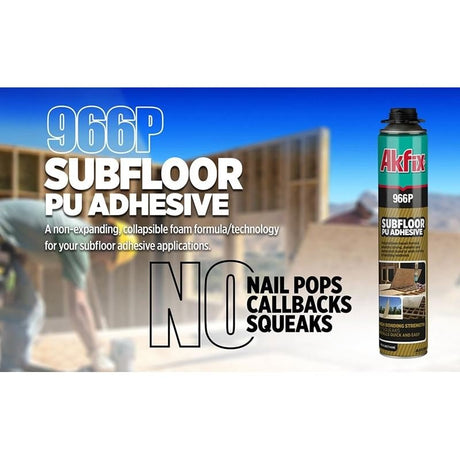AKFIX 966P Subfloor Pu Adhesive - Mississauga Hardware Centre Inc