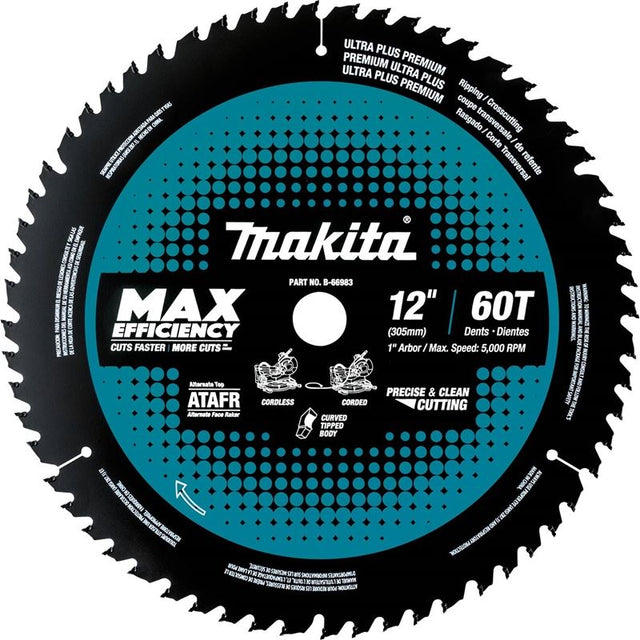 MAKITA B - 66983 12 in 60T Carbide - Tipped Max Efficiency Miter Saw Blade - Mississauga Hardware Centre IncMakitaB-66983