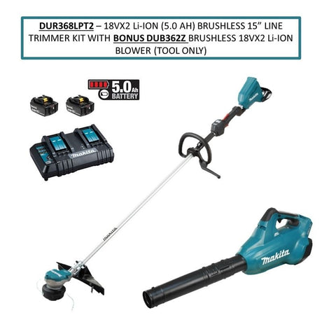 Makita DUR368LPT2 18VX2 (36V) Li - Ion (5.0 Ah) Brushless 15 in Line Trimmer Kit with Bonus DUB362Z (18VX2) Turbo Brushless Blower (Tool Only) - Mississauga Hardware Centre IncMakitaDUR368LPT2
